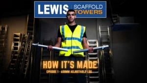 LEWIS Access How its Made Episode Ep.1 600mm Adjustable Legs 1